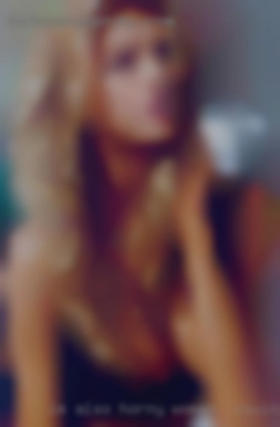 I'm also horny women in Covina, CA a great  bottom/versatile.
